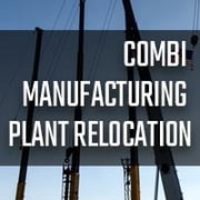 Combi Plant Move